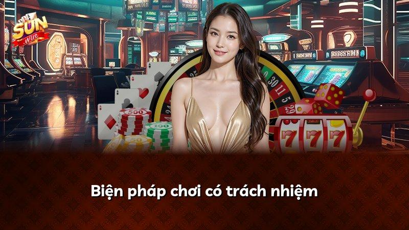 Biện pháp chơi có trách nhiệm