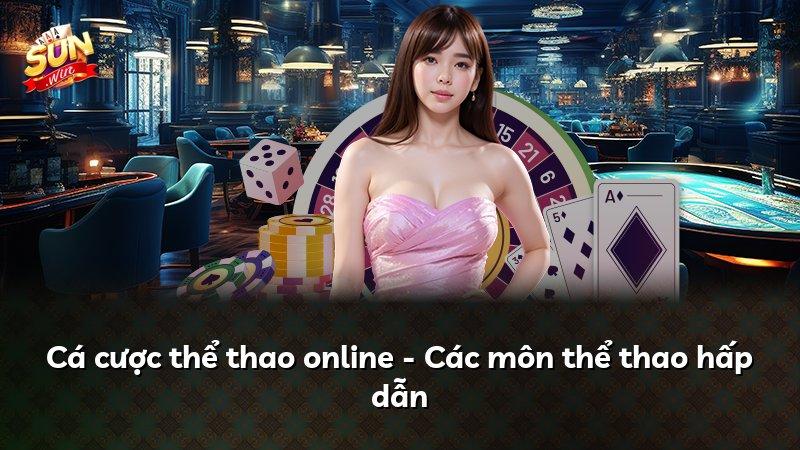 Cá cược thể thao online - Các môn thể thao hấp dẫn