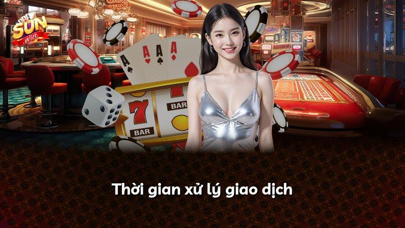 Thời gian xử lý giao dịch